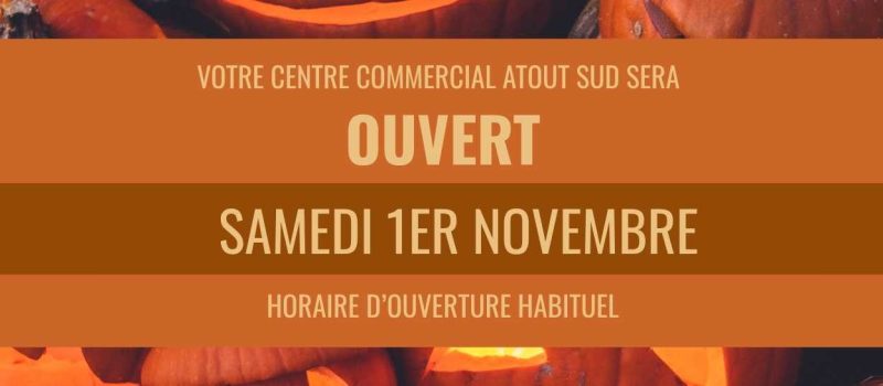 Ouvert 1 er novembre